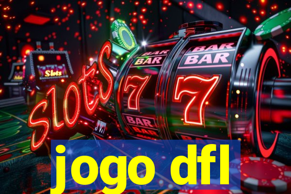jogo dfl